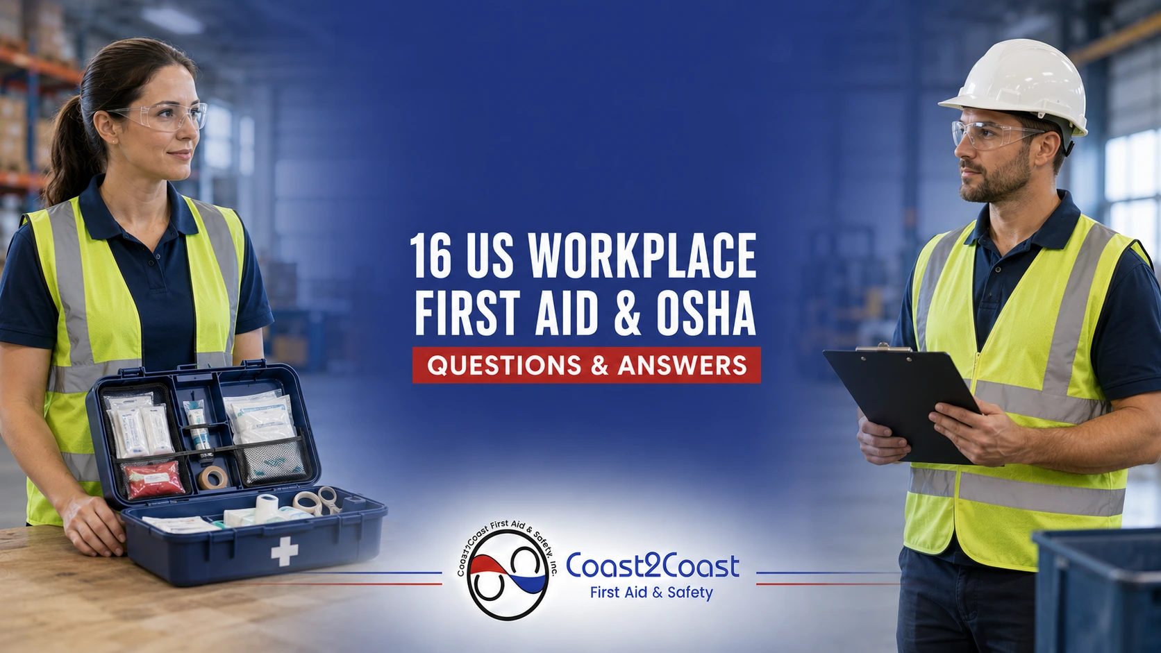 US Workplace First Aid Osha FAQ