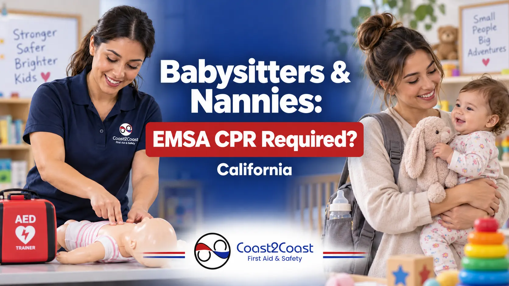 Are Babysitters and Nannies Required to Have EMSA CPR in California