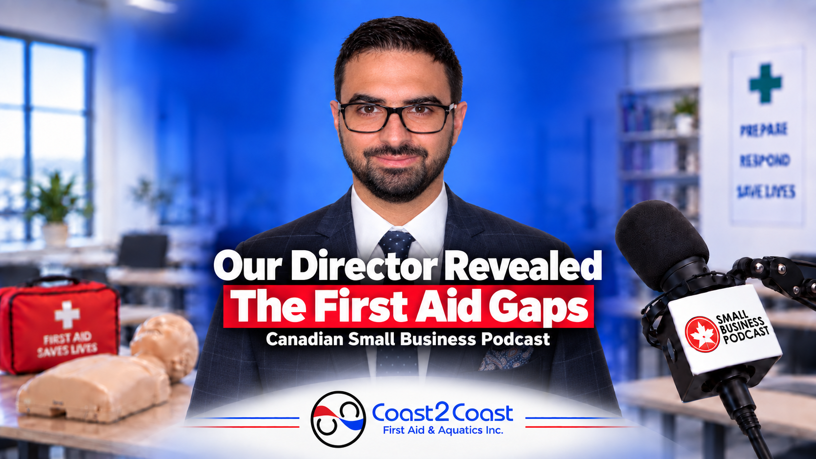 Our Director Revealed The First Aid Gaps