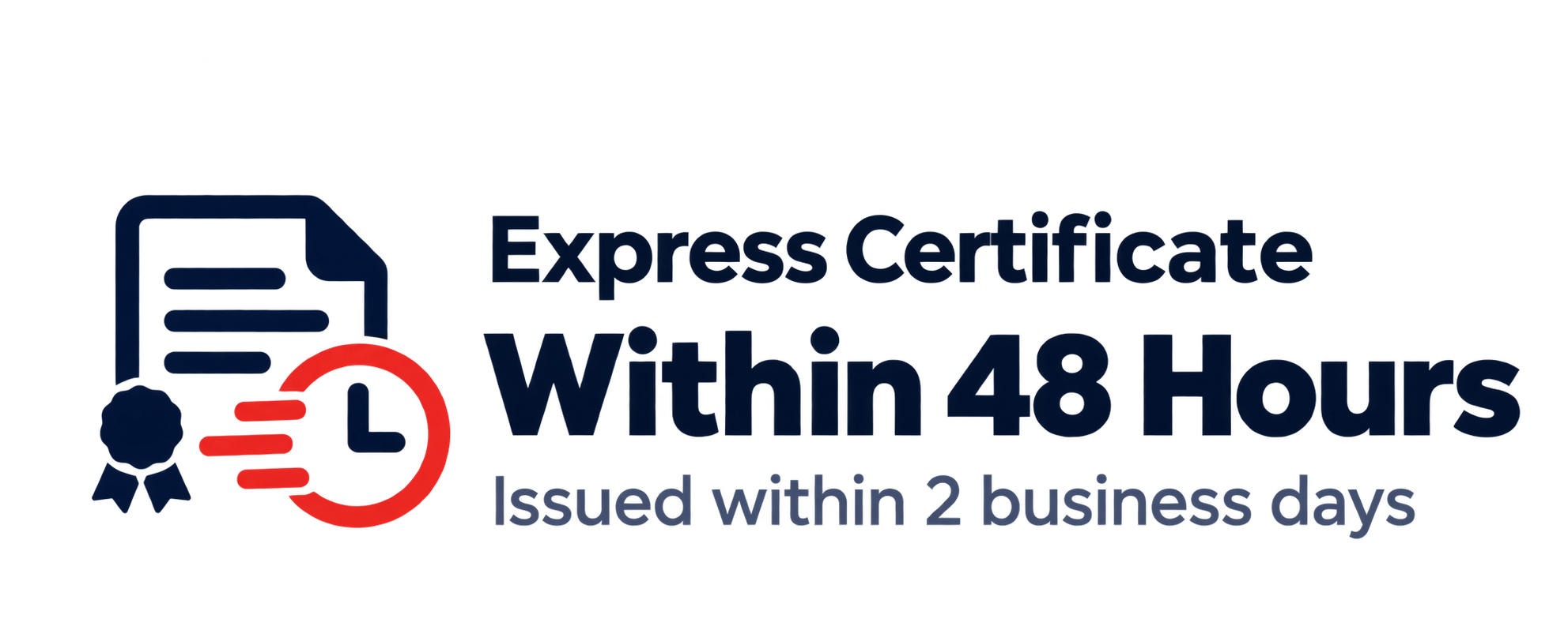 Express certificate issued within 48 hours badge